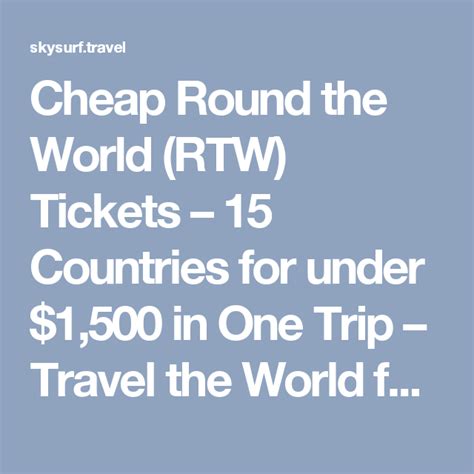 Cheap Round The World Rtw Tickets 15 Countries For Under 1500 In