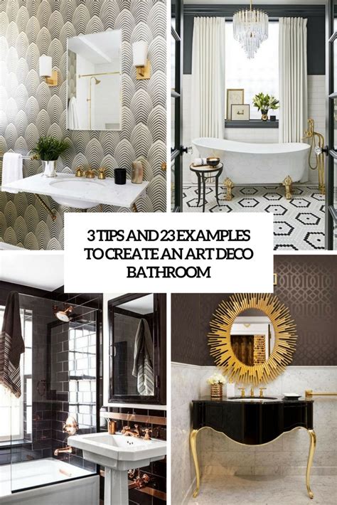 Art deco is a style of visual arts, architecture and design. 3 Tips And 23 Examples To Create An Art Deco Bathroom ...