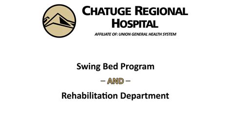 Crh Swing Bed Program And Rehabilitation Department Our Affliliated