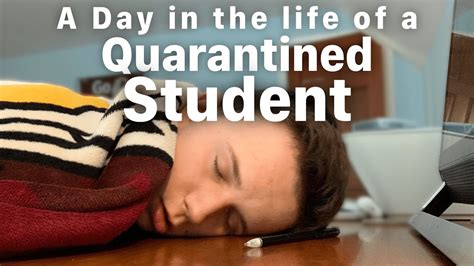 A Day In The Life Of A Quarantined Student Youtube