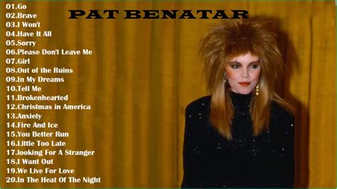 Pat Benatar Best Songs Pat Benatar Greatest Hits Youtube