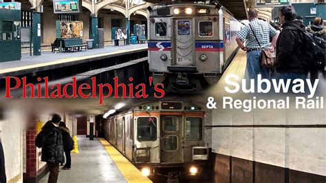 Riding The Philadelphia Subway System And Regional Rail Youtube