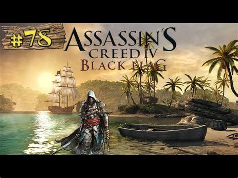 Let S Play Assassins Creed Iv Black Flag Das Fort Ist Unser