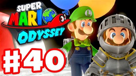 Super Mario Odyssey Gameplay Walkthrough Part 40 Luigis Balloon