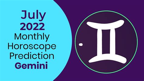 July 2022 Gemini Monthly Horoscope Prediction Gemini Moon Sign