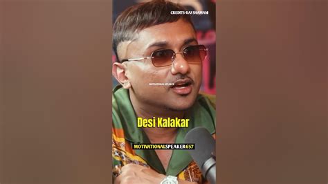 Honey Singh New Song Desi Kalakaar 30 🔥👀 Ft Yoyohoneysingh Youtube