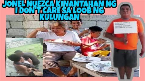 Jonel Nuezca Kinantahan At Inasar Sa Loob Ng Kulungani Dont Care Eh Eh Eh Eh Youtube