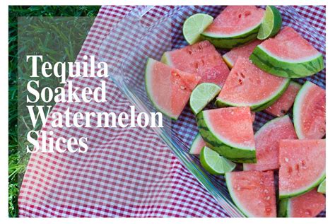 Tequila Soaked Watermelon Slices Ideas Backyards And