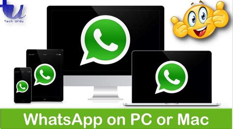 How To Use Whatsapp On Windows Pclaptop Or Mac Os Tech Urdu