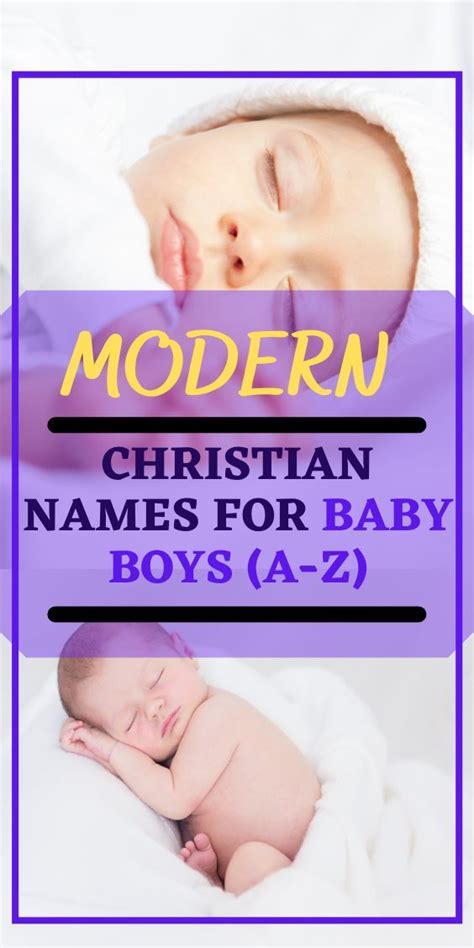 Modern Christian Names For Baby Boys A Z Christian Names Baby