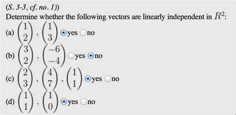 Solved Determine Whether The Following Vectors Are Linearly