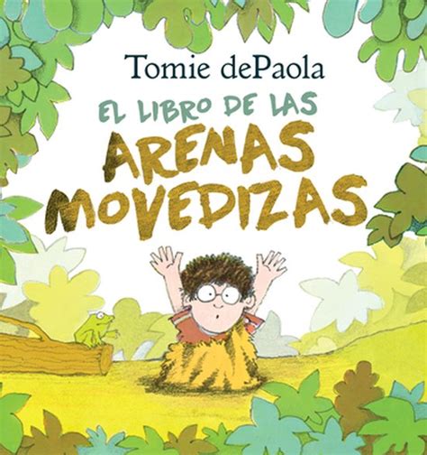 Libro De Las Arenas Movedizas Tomie Depaola 9780823447220 Boeken