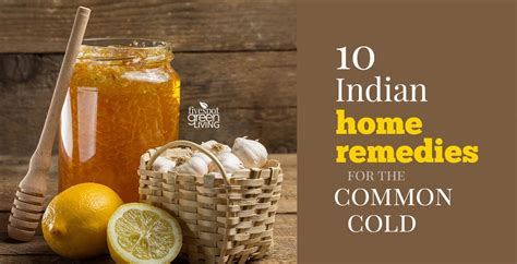 10 Indian Home Remedies For The Common Cold Five Spot Green Living