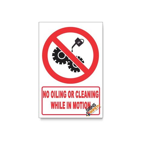 Nosa Sabs No Oiling Cleaning While In Motion Prohibited Descriptive