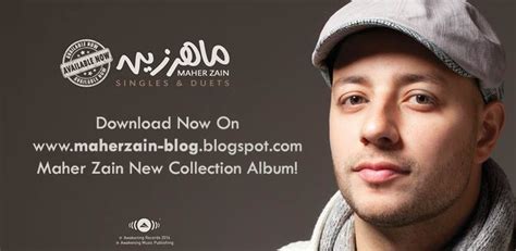 Maher Zain Blog Maher Zain Singles And Duets New Album