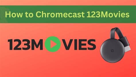 How To Chromecast 123movies To Tv Tech Follows