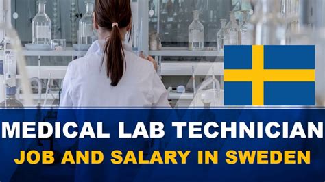Medical Lab Technician Salary In Sweden Jobs And Salaries In Sweden