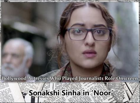 Bollywood Actresses Who Played Journalists Role Onscreen Photos Filmibeat