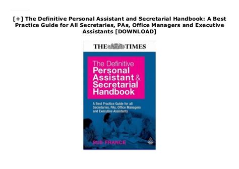The Definitive Personal Assistant And Secretarial Handbook A Best