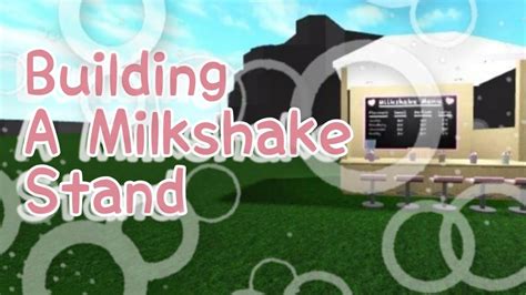 Small Milkshake Stand Welcome To Bloxburg Youtube