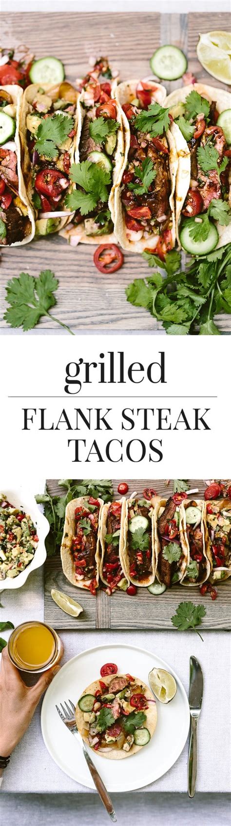 Grilled Flank Steak Tacos Foolproof Living