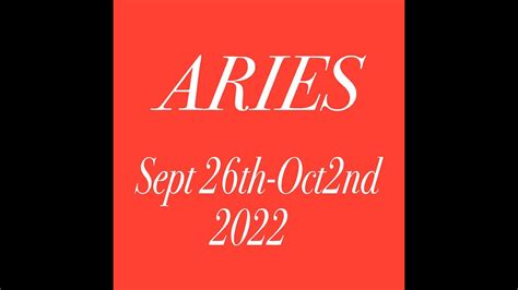 Aries General Weekly Forecast Sept 26th Oct 2nd 2022 Youtube