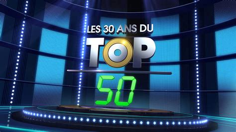 Les 30 Ans Du Top 50 2014