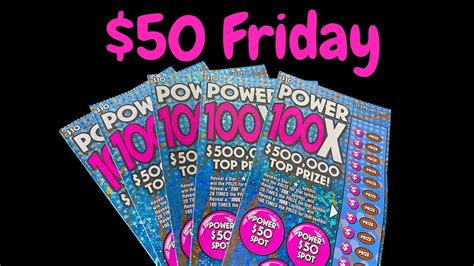 50 Friday ~ Trying Our Luck With 5x 10 Power 100x 500000 Top Prize Texas Lottery Scratch