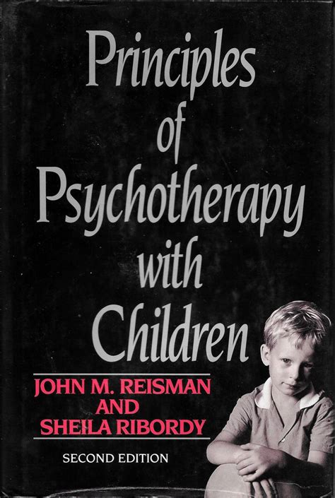 Principles Of Psychotherapy With Children John M Reisman Etsy