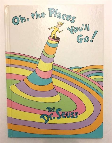 Oh The Places Youll Go By Dr Seuss 1990 Hardcover