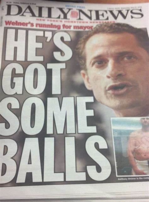 ‘hes Got Some Balls Tabloid Touts Faux Anthony Weiner Cover Observer