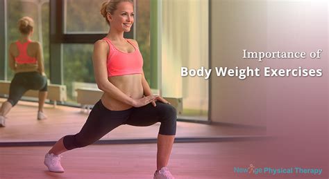 Importance Of Body Weight Exercises New Age Physical Therapy