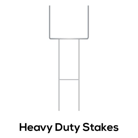 Heavy Duty Yard Sign Stakes Deadline Signs