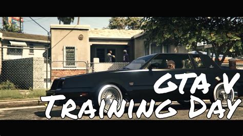 Gta V Training Day Youtube