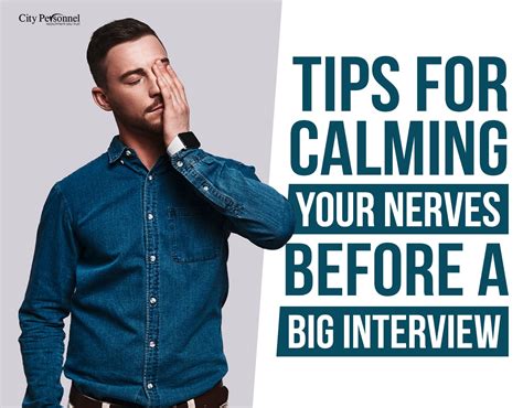 Tips For Calming Your Nerves Before A Big Interview City Personnel