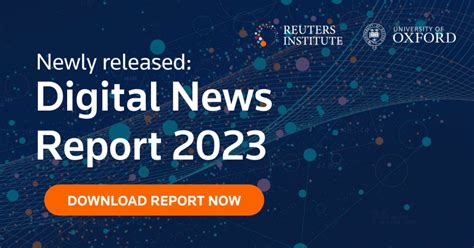 Reuters Institute Digital News Report 2023 Newsxchange