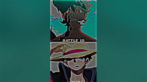 Who Is Strongest Asta Vs Luffy Youtube