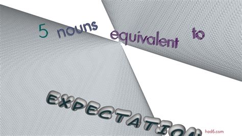 Expectation 5 Nouns Which Mean Expectation Sentence Examples Youtube