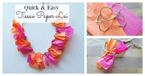 quick easy     tissue paper lei