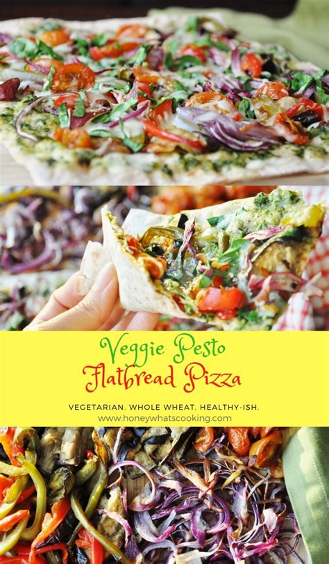 Veggie Pesto Flatbread Pizza Whole Wheat Healthy Ish Honey Whats