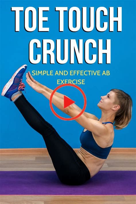 How To Do A Toe Touch Crunch Effective Ab Workouts Abdominal Exercises Workout Programs