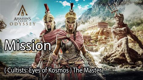 Assassin S Creed Odyssey Mission Cultists Eyes Of Kosmos The