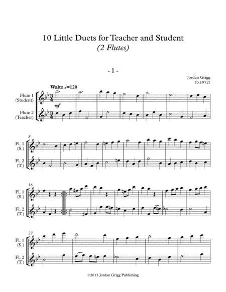10 Little Duets For Teacher And Student 2 Flutes By Jordan Grigg