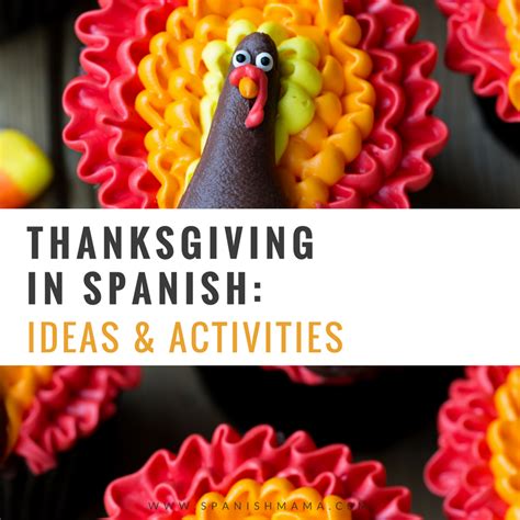 Thanksgiving In Spanish Class A Mega Collection Of Classroom Ideas