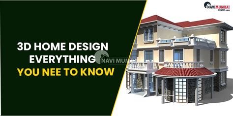 What Is 3d Home Design Everything You Nee To Know