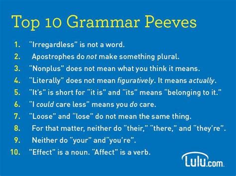 Top 10 Grammar Peeves Though I Make My Own Mistakes These Are Some Of