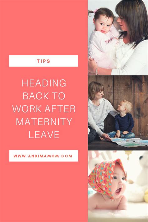 Returning To Work After Maternity Leave And I M A Mom Maternity Leave Return To Work Maternity