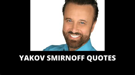 Inspirational Yakov Smirnoff Quotes For Success In Life