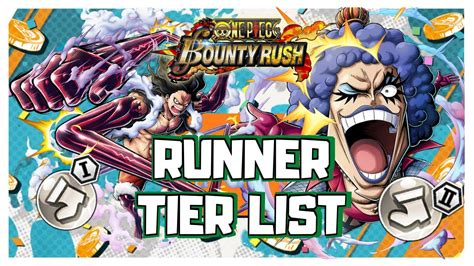One Piece Bounty Rush Season 33 Runner Tier List Opbr Whos Topin