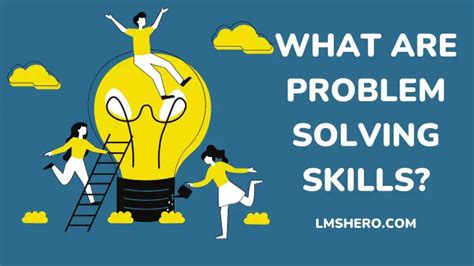 benefits of developing problem solving skills